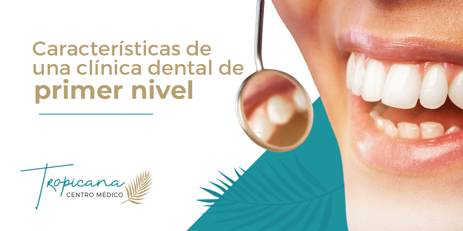 Características de una clínica dental de primer nivel.